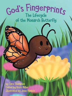 cover image of God's Fingerprints the Lifecycle of the Monarch Butterfly